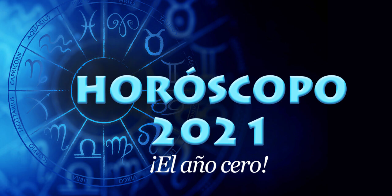 Horóscopo 2021, ¿qué nos espera signo por signo?