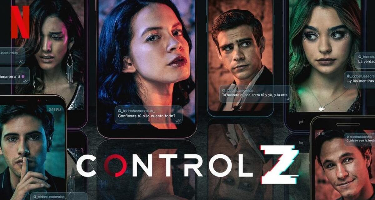 La serie mexicana Control Z de Netflix, lo que debes saber