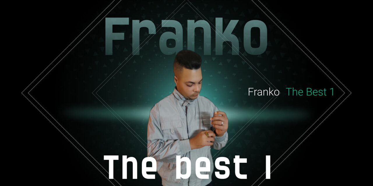 «No Voy a Cambiar», lo nuevo de Franko The Best 1